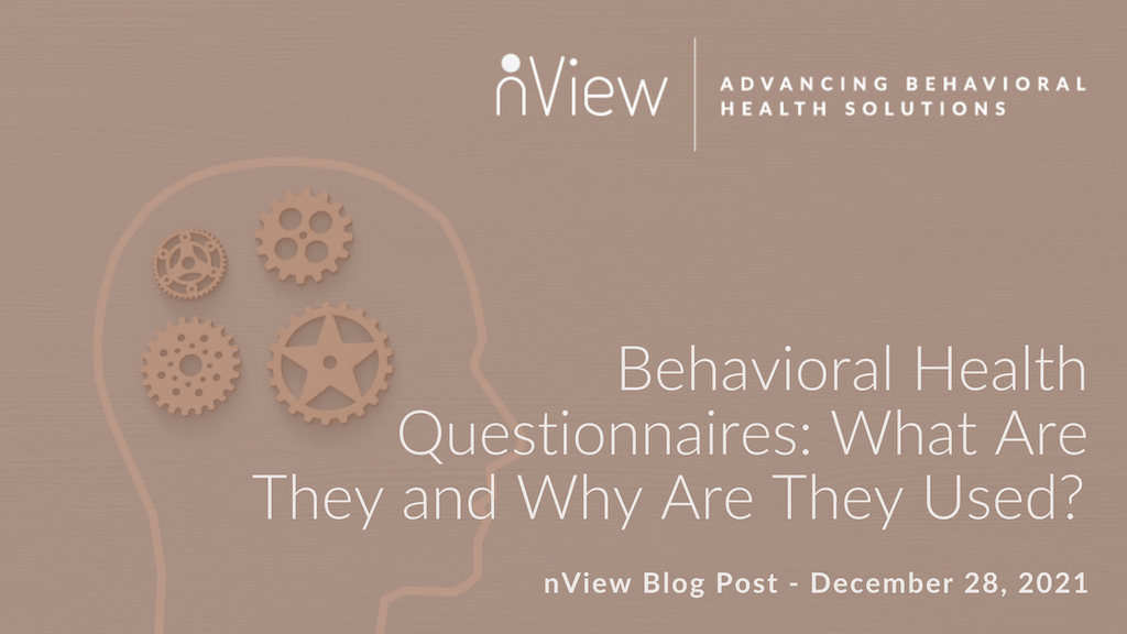 Behavioral Health Questionnaires
