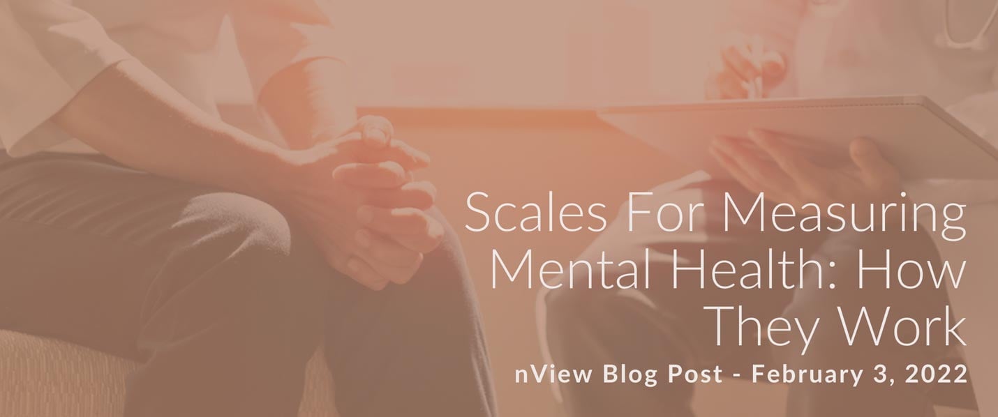 Scales for Measuring Mental Health: How They Work