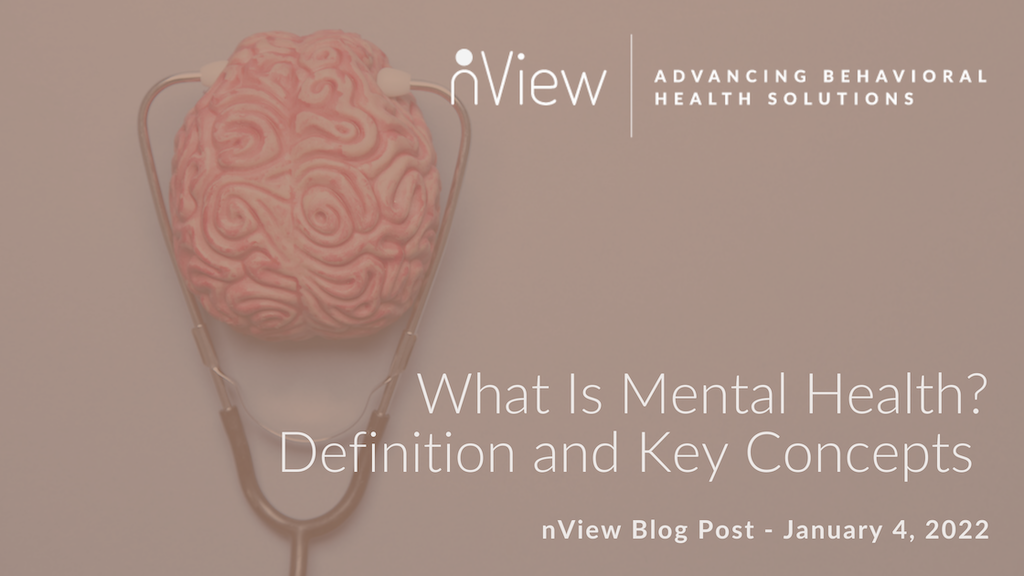 What Is Mental Health? Definition and Key Concepts
